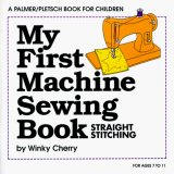 my first machine sewing book